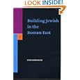 Building Jewish In The Roman East (Supplements to the Journal for the Study of Judaism) by  Peter Richardson