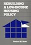 Rebuilding Low Income Housing