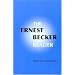 The Ernest Becker Reader