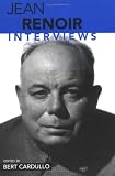 Jean Renoir: Interviews (Conversations with Filmmakers)