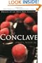 Conclave: The Politics, Personalities, and Process of the Next Papal Election