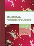 Clinical Tuberculosis Clinical Tuberculosis