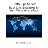 Back Link Strategies for Your Website or eBook (Crafty Tips)
