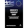 Greece's 'Odious' Debt: The Looting of the Helleni&hellip by Jason Manolopoulos