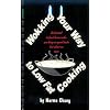 Wokking Your Way to Low Fat Cooking