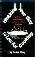 Wokking Your Way to Low Fat Cooking