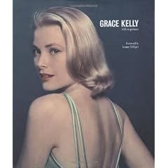 Grace Kelly: A Life in Pictures