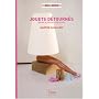 Jouets d�tourn�s : Petits bricolages r�gressifs