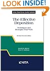 The Effective Deposition: Techniques and Strategies That Work (Nita Practical Guide Series)