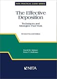 The Effective Deposition: Techniques and Strategies That Work (Nita Practical Guide Series)