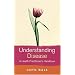 Understanding Disease: A Health Practitioner's Handbook