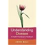 Understanding Disease: A Health Practitioner's Handbook