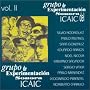 Grupo de Xperimentacion: Sonora del Icaic, Vol. 2
