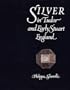 Silver in Tudor and Early Stuart England: A Social History and Catalogue of the National Collection 1480-1660