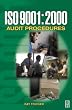 ISO 9001: 2000 Audit Procedures (Computer Weekly Professional)