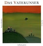 Das Vaterunser - Regine Schindler