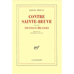 Contre Sainte-Beuve, suivi de "Nouveaux M�langes"