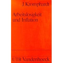 Arbeitslosigkeit und Inflation. Eine Einf�hrung in die makro�konomischen Kontroversen.