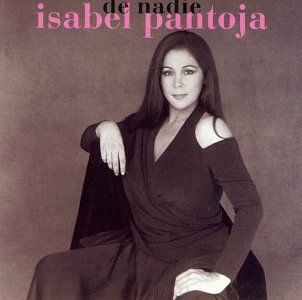 Isabel Pantoja - De Nadie - Zortam Music