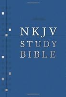 The NKJV Study Bible: Second Edition