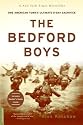 The Bedford Boys: One American Town's Ultimate D-Day Sacrifice