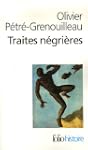 Les Traites n�gri�res: Essai d'histoi...