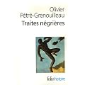 Les traites n�gri�res : Essai d'histoire globale
