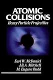 Atomic Collisions: Heavy Particle Projectiles