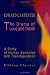 Search : The Drama of Love and Death: A Study of Human Evolution and Transfiguration