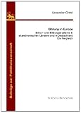 Bildung in Europa.: Schul- und Bildungssysteme in skandinavischen L ndern und in Deutschland. Ein Vergleich.: 2