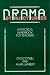 Drama Structures: A Practical Handbook for Teachers
