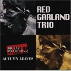 Fallen Leaves by  Red Garland 