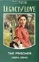 The Prisoner (Legacy of Love)