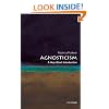 Agnosticism: A Very Short Introduction (Very Short Introductions)