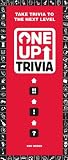 One-up Trivia