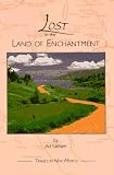 Lost in the Land of Enchantment