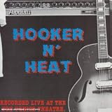 Revue John Lee Hooker With Canned Heat  / Hooker 'n' Heat (Recorded Live at the Fox Venice Theatre)