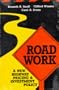 Road Work: A New Highway Pricing and Investment Policy