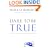 Dare to Be True: Living in the Freedom of Complete Honesty