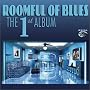 Roomful of Blues: The First Album