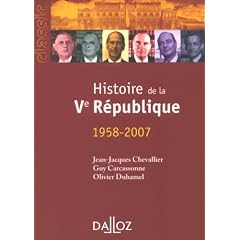 Histoire de la Ve R�publique (1958-2007)