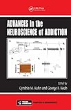 Advances in the neuroscience of addiction