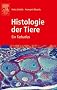 Histologie der Tiere: Ein Farbatlas