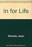 In for life