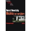 Nichts ist verj�hrt