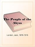 The People of the Abyss