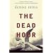 The Dead Hour