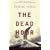 The Dead Hour