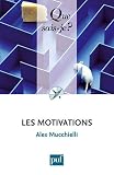 Les motivations