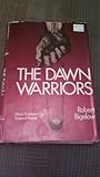 The dawn warriors : man's evolution toward peace